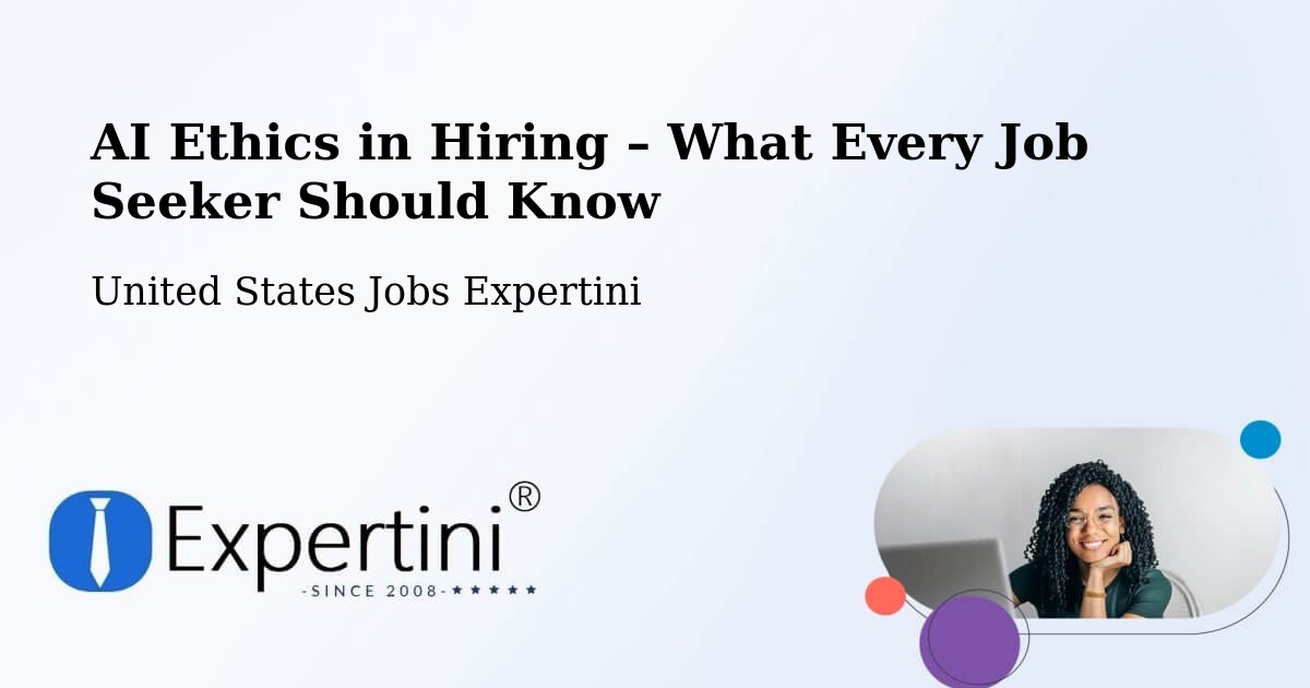 AI Ethics in Recruitment & Hiring – Cabazon - Cabazon, United States Jobs Expertini