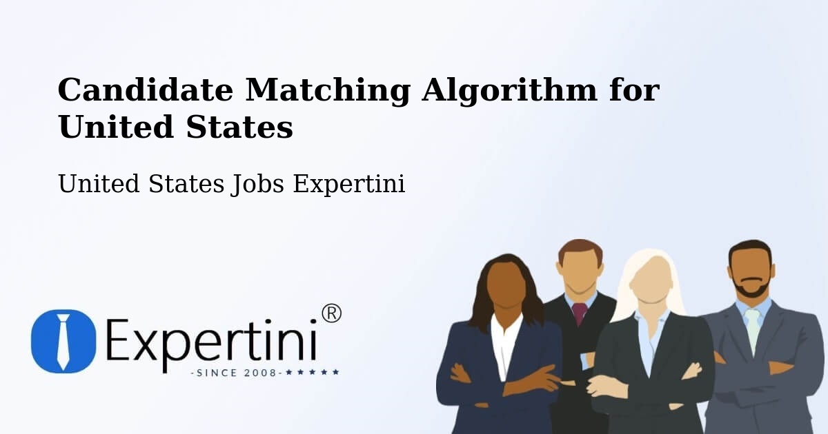 Candidate Matching Algorithm Overview – Cabazon - United States Jobs Expertini